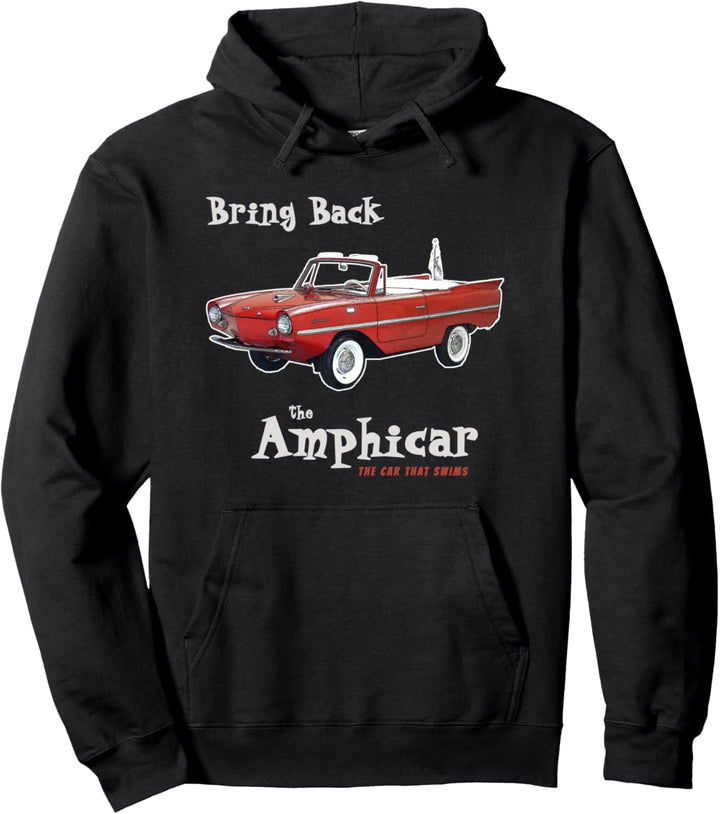 Bringen Sie das Amphicar zurück - das Auto, das schwimmt. Pullover Hoodie