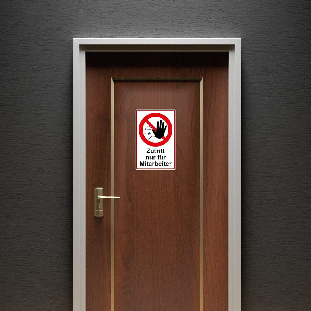 5 Stück Zutritt nur für Mitarbeiter Schild 20 x 30 cm aus stabiler PVC Hartschaumplatte 3mm mit UV-S