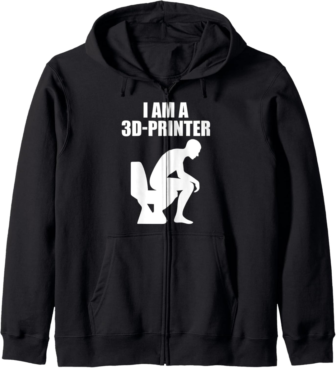 3D Drucker Druck Lustiger Spruch - Ich bin ein 3D Drucker Kapuzenjacke