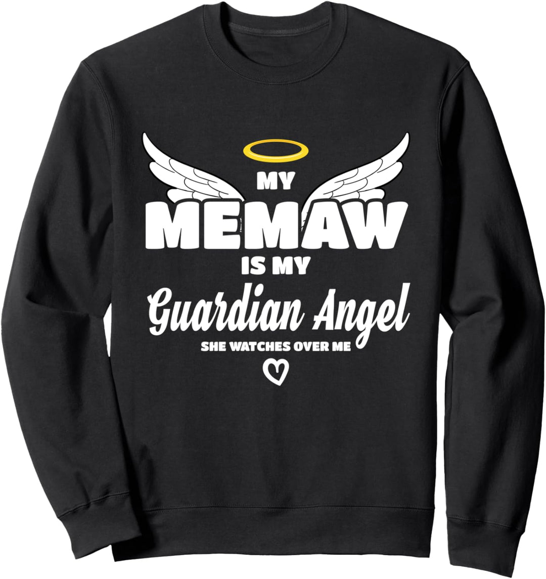 My Memaw Is My Guardian Angel She Watches Over Me In Memory Sweatshirt