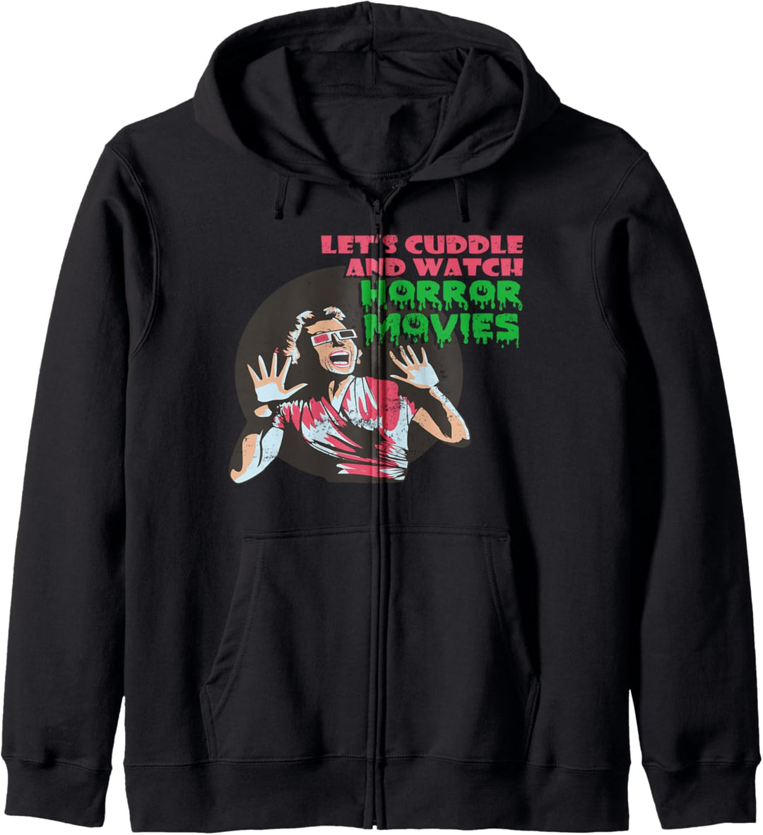 Let's Cuddle And Watch Horror Movies Halloween Kapuzenjacke