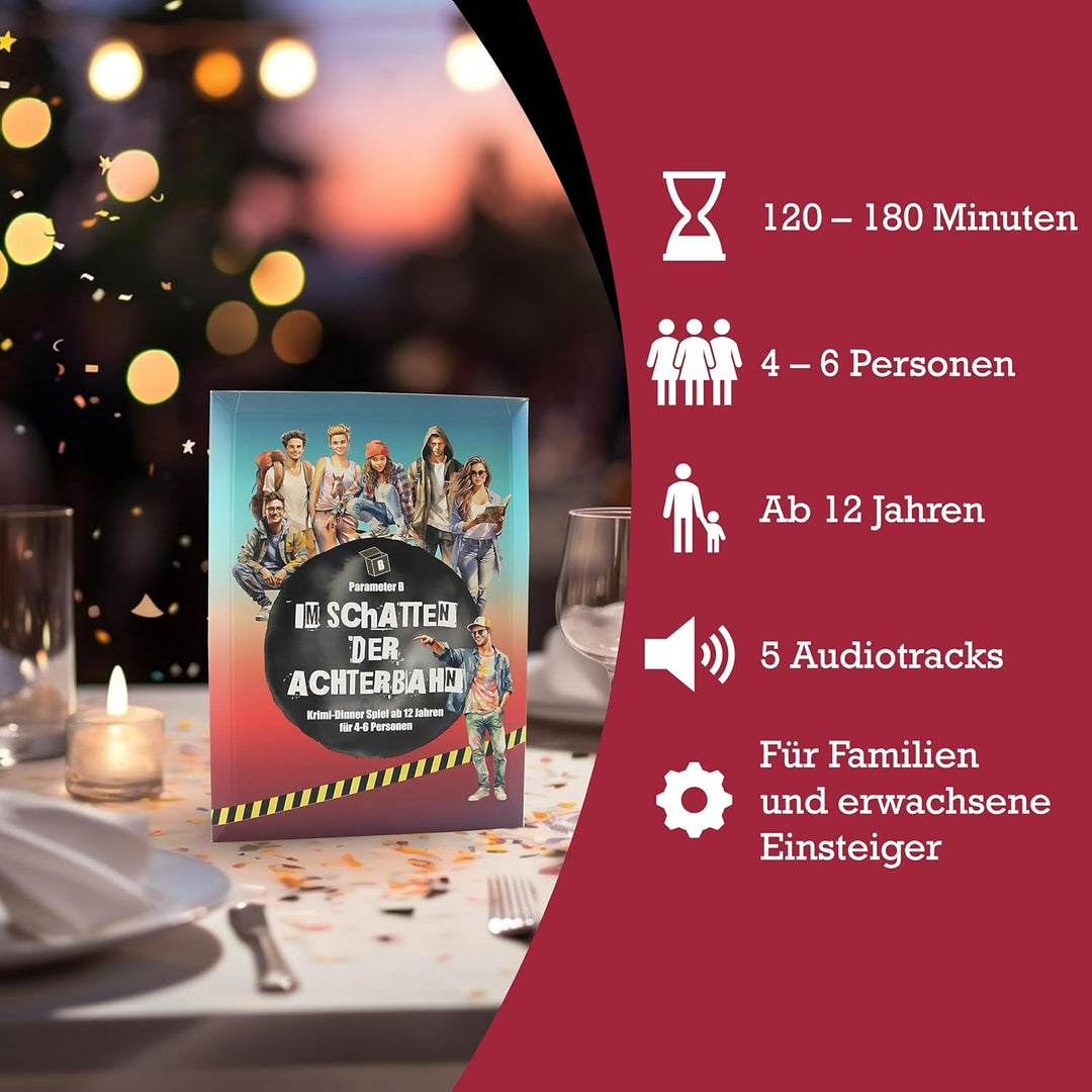 Parameter B - Im Schatten der Achterbahn - Krimidinner für 4-6 Personen – ab 12 Jahren - Krimidinner