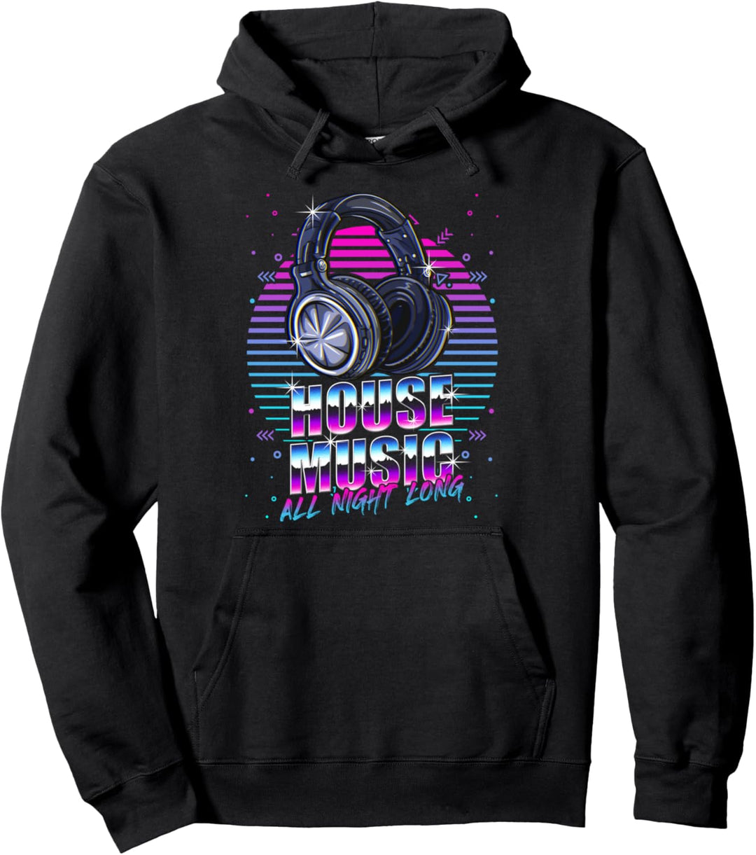 House Music All Night Long EMD Techno Bass Fan Kopfhörer DJ Pullover Hoodie