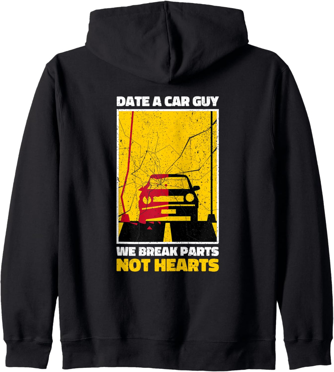 Date mit einem Autotyp. Wir brechen Teile, keine Herzen Kapuzenjacke