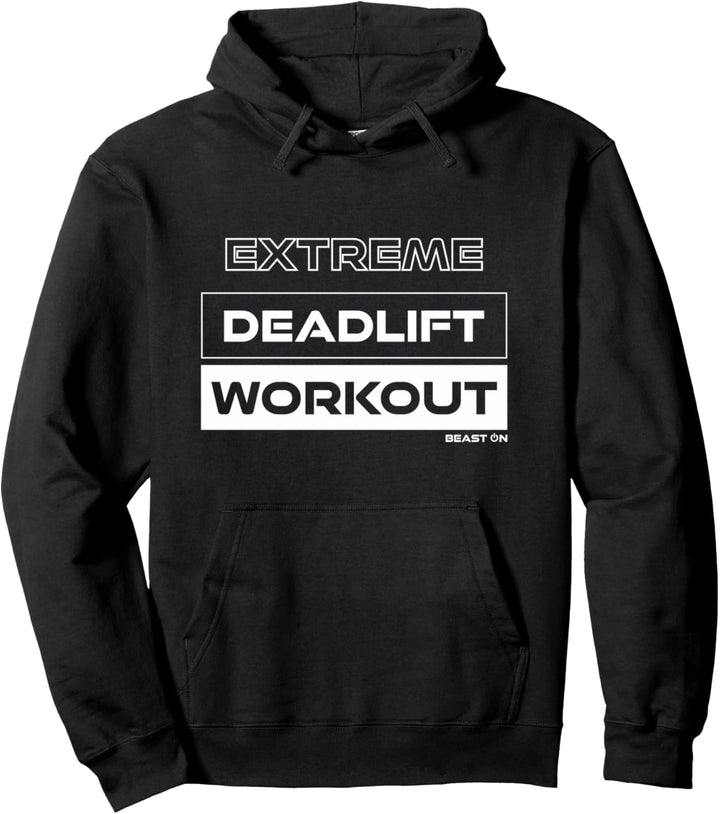 Extreme Deadlift Workout Extremes Kreuzheben Training Gym Pullover Hoodie