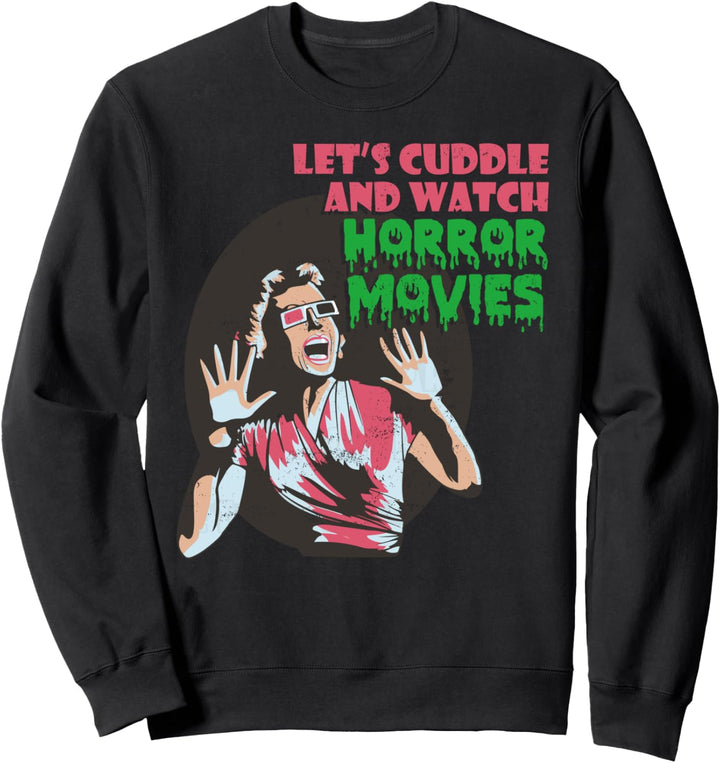 Let's Cuddle And Watch Horror Movies Halloween Sweatshirt