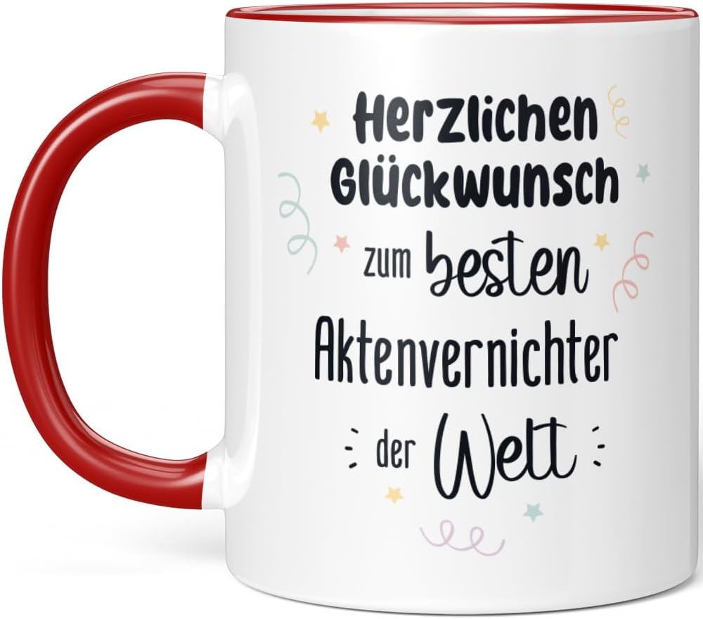 JUNIWORDS Tasse, Herzlichen Glückwunsch zum besten Aktenvernichter der Welt, Rot (7623843), Rot