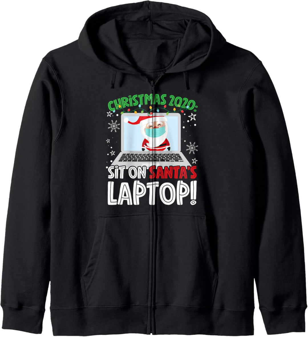 Christmas 2020: Sit On Santa's Laptop Kapuzenjacke
