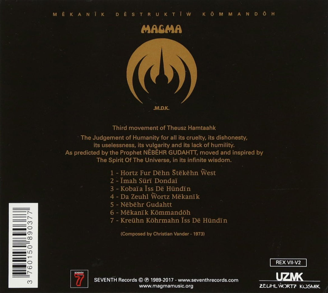 Mekanik Destruktiw Kommandoh, Audio-CD