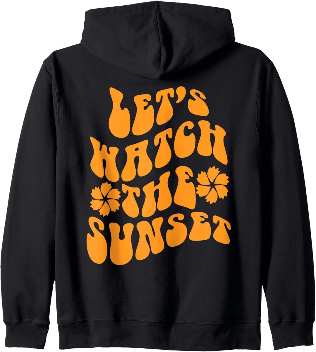 Let's Watch The Sunset, Workout Positive Trend Aesthetic Kapuzenjacke