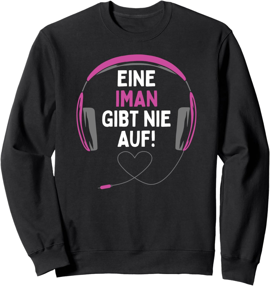 Gaming Kopfhörer "Eine Iman Gibt Nie Auf" Personalisiertes Sweatshirt
