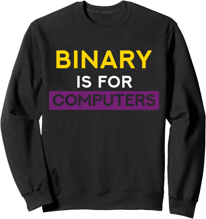 Binär Ist Für Computer Ein Nichtbinär A Enby A Enbie A NB Sweatshirt