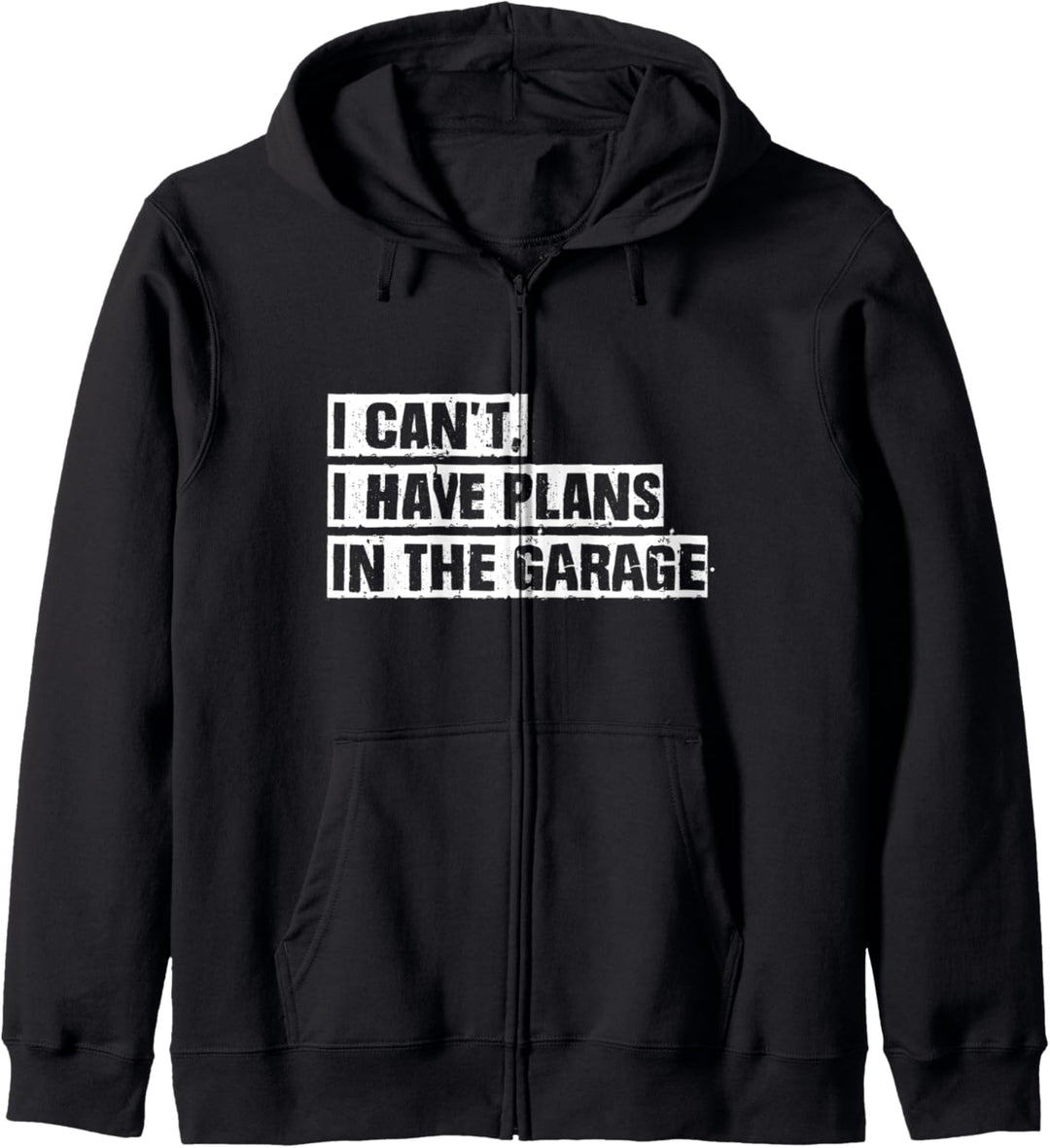 Car Mechanic I Cant I Have Plans In The Garage Auto Engine Kapuzenjacke