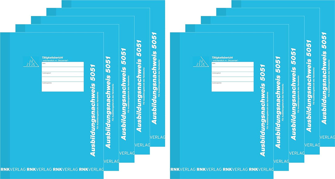 RNK - Verlag Ausbildungsnachweis ? Wochenbericht (10, Wochenbericht)