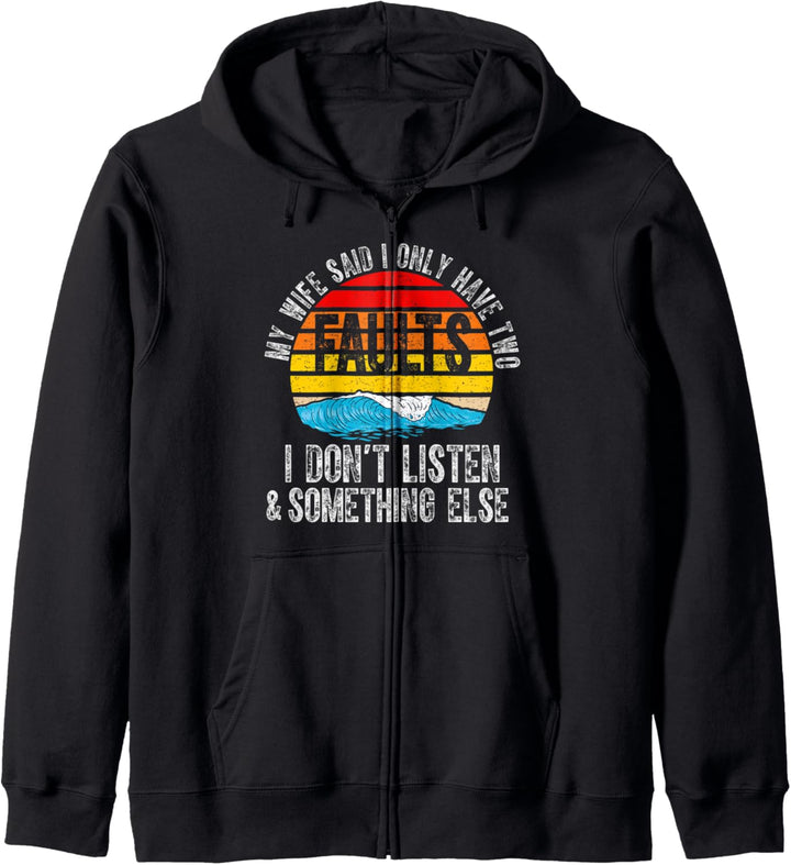 Meine Frau sagt, ich habe nur zwei Fehler Ehemann Ehefrau Kapuzenjacke