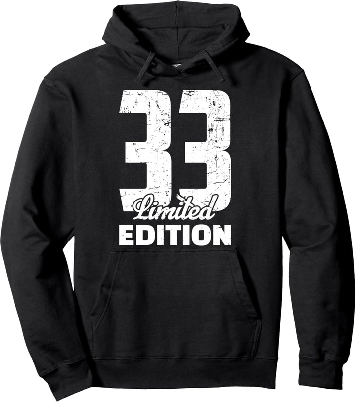 33 Geburtstag Limited Edition Jubiläum 33 Jahre Endlich 33 Pullover Hoodie