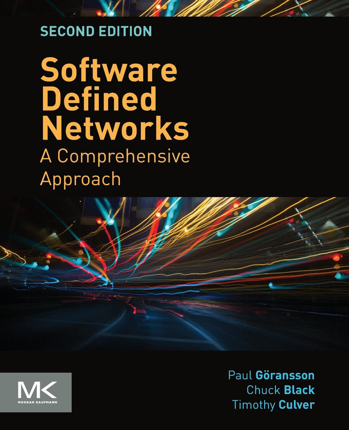 Software Defined Networks: A Comprehensive Approach, Taschenbuch