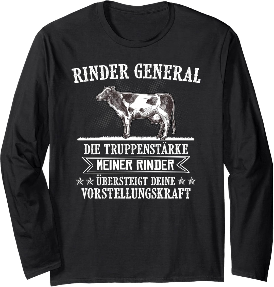 Rinder General Landwirt Kuh Agrar Tiere Spruch Bauer Langarmshirt