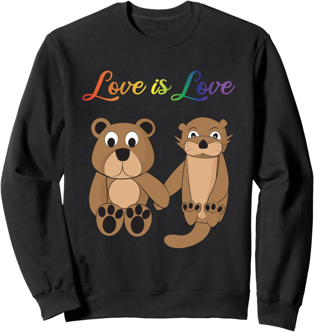 Love is Love Bär,Otter,Regenbogen LGBT Vielfalt Zeichnung Sweatshirt
