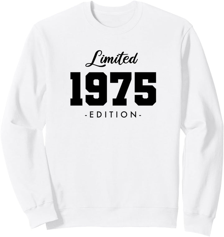 49 Jahre Jahrgang 1975 Limited Edition 49. Geburtstag Sweatshirt