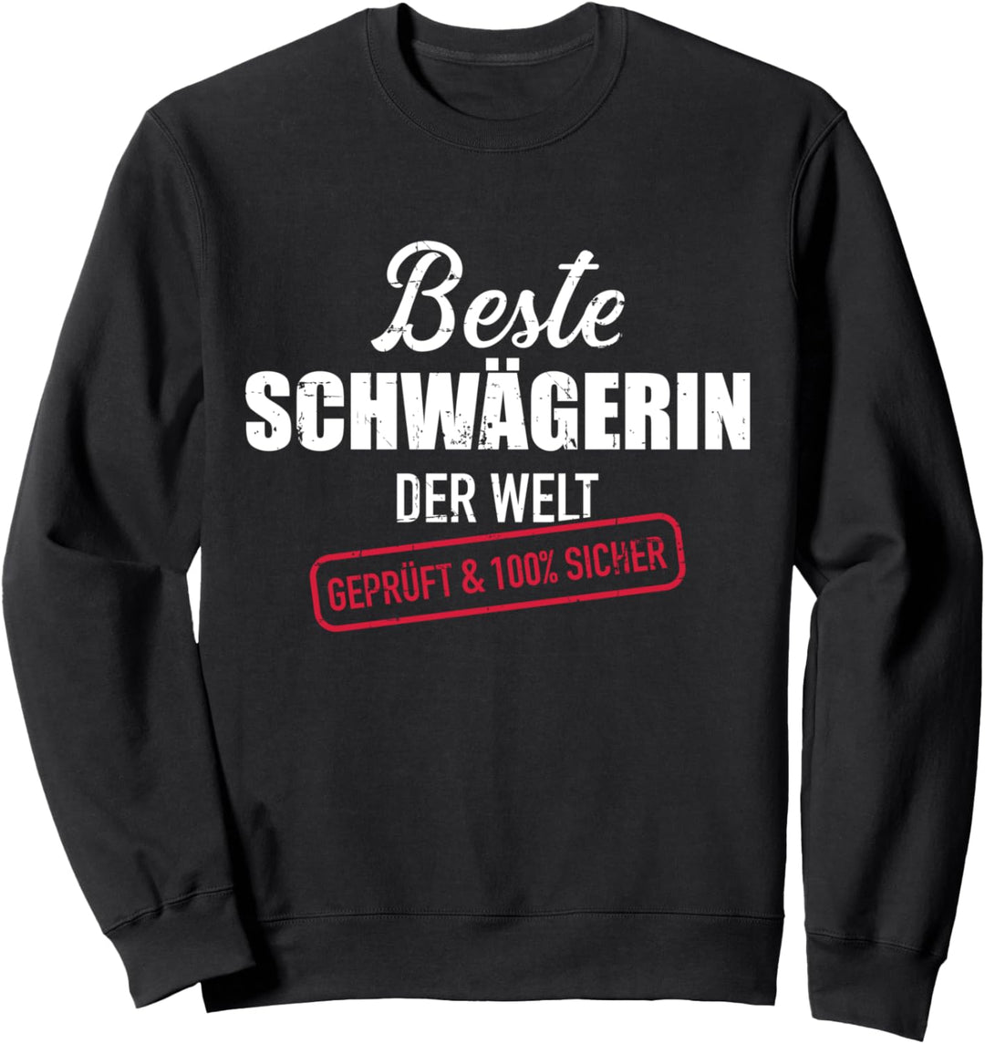 Beste Schwägerin der Welt Sweatshirt