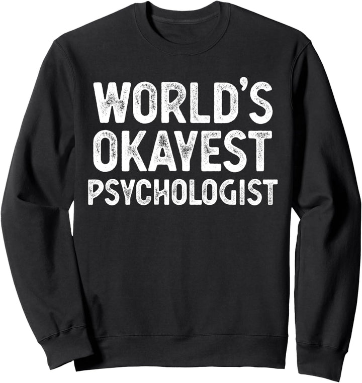 Lustiger Psychologe Der Netteste Psychologe Sweatshirt