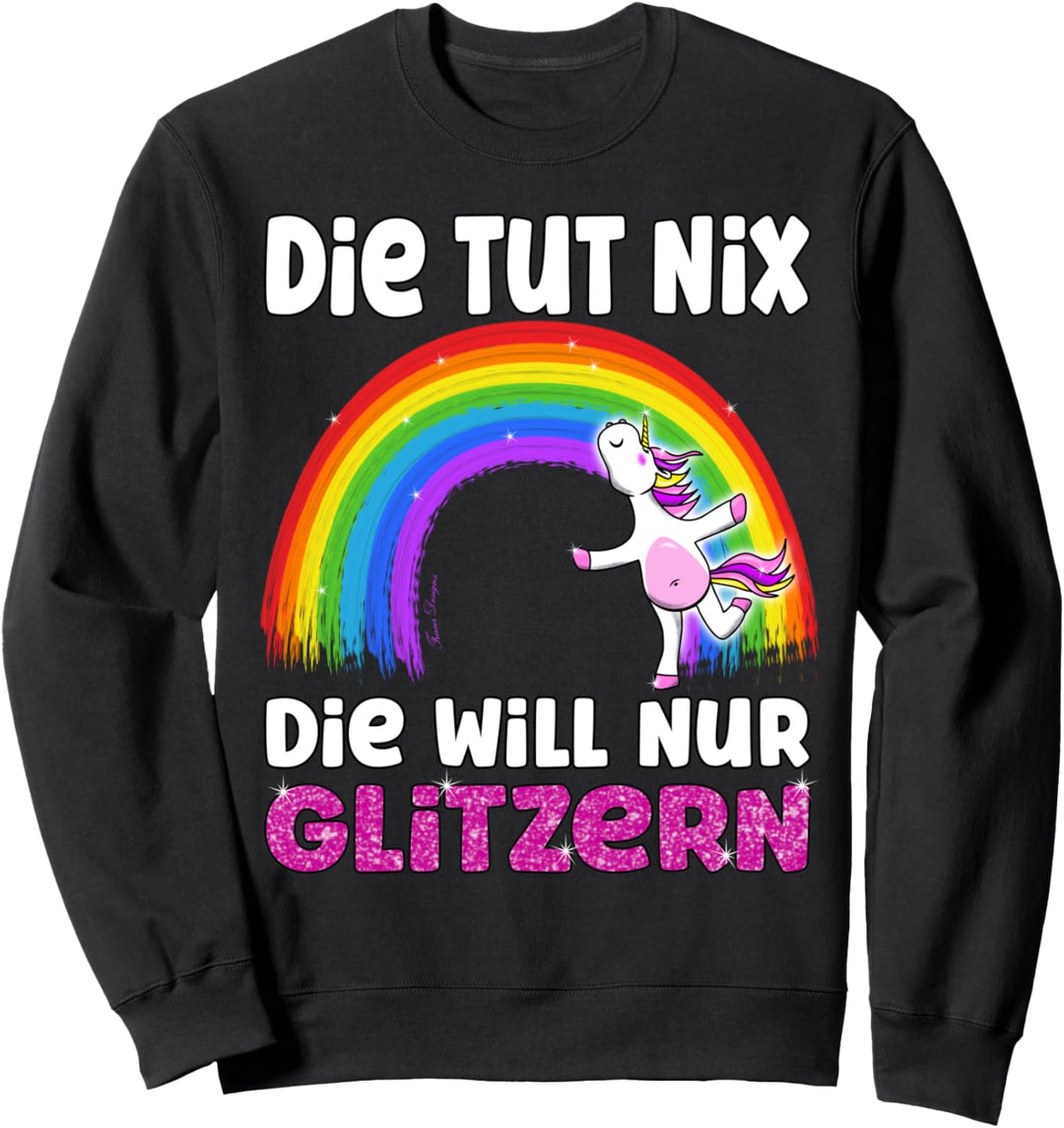 die tut nix lustiges Regenbogen Einhorn LGBTQ Sweatshirt