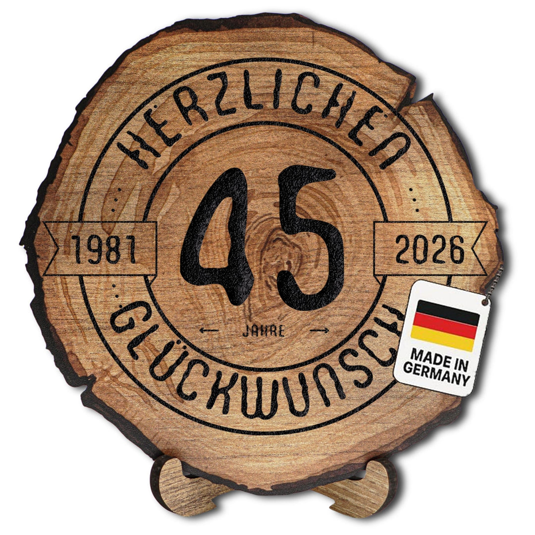 Baumscheibe mit Gravur für 45. Geburtstag – Geburtstags Geschenk aus Holz – Hochwertige Holz Geschen