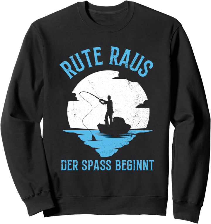Rute Raus Der Spass Beginnt Angler Angelausflug Angeln Sweatshirt