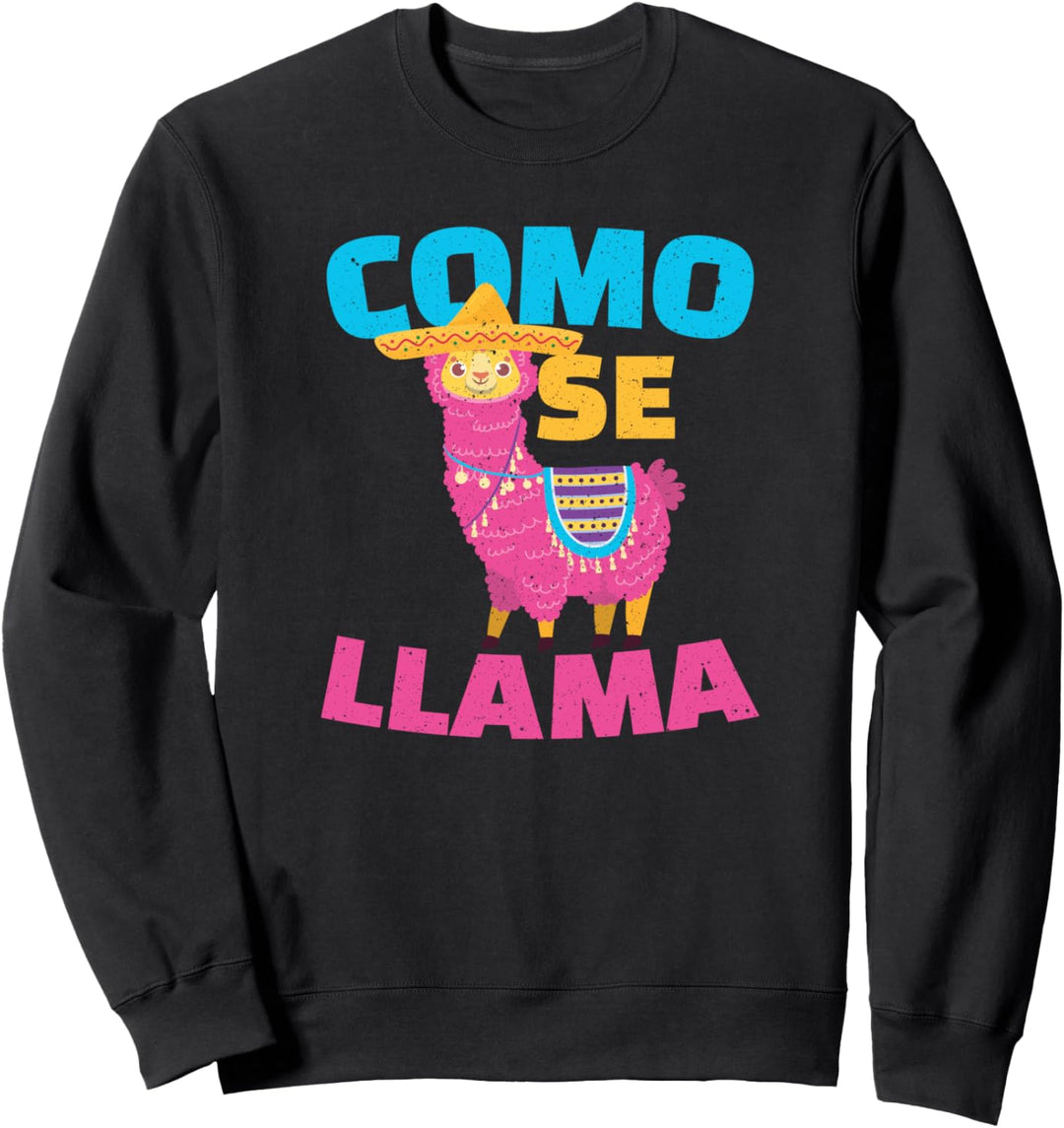 Cinco De Mayo Como Se Llama Jungen Kinder Frauen Männer Mexi Sweatshirt
