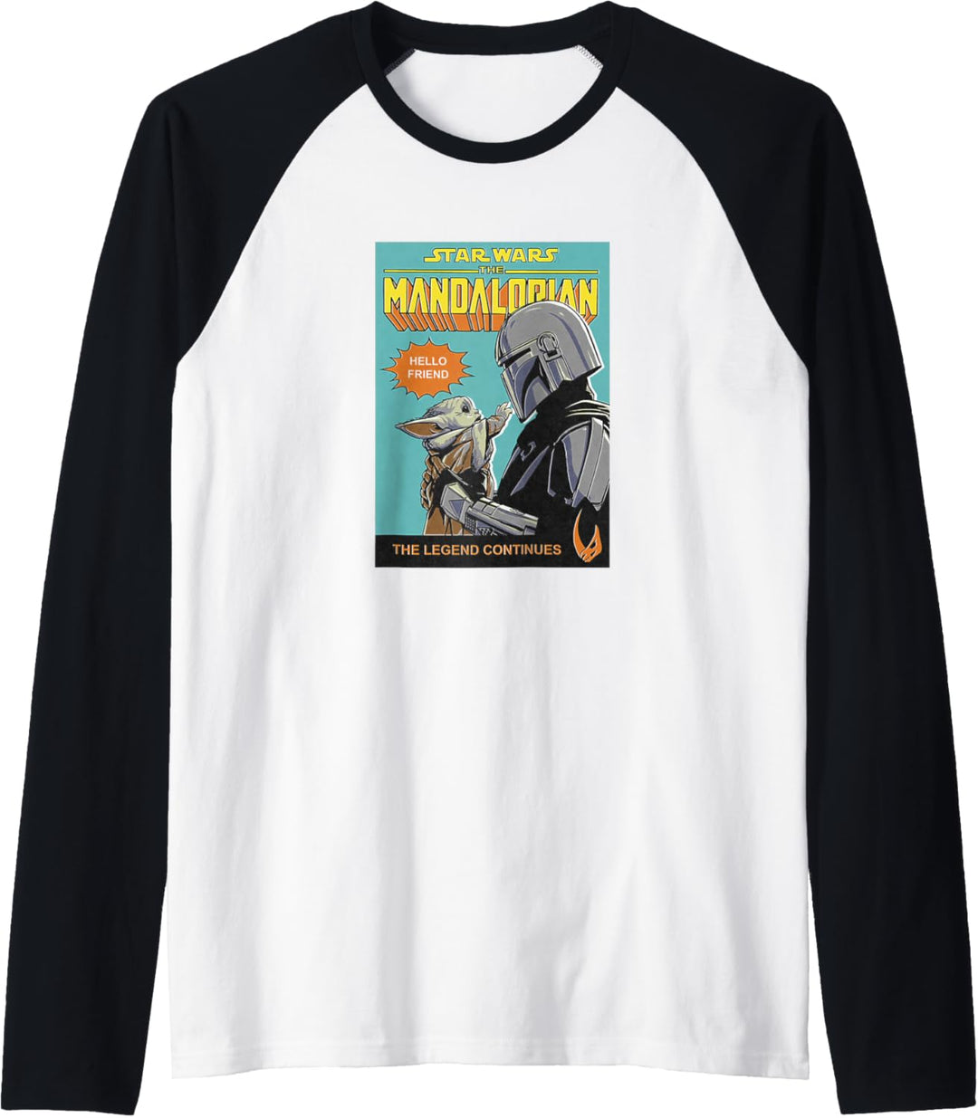 Star Wars: The Mandalorian Hello Friend The Child Poster Raglan
