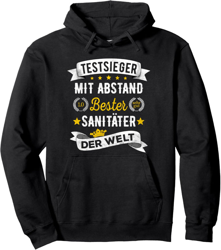 Bester Sanitäter Der Welt - Testsieger Notfallsanitäter Pullover Hoodie