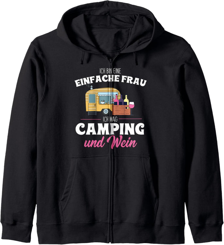 Ich bin eine einfache Frau, ich mag Camping und Wein,campen Kapuzenjacke