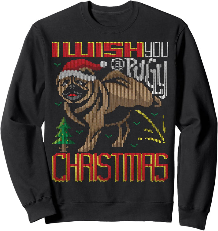 I Wish You A Pugly Christmas Pug Mops Ugly Christmas Sweater Sweatshirt