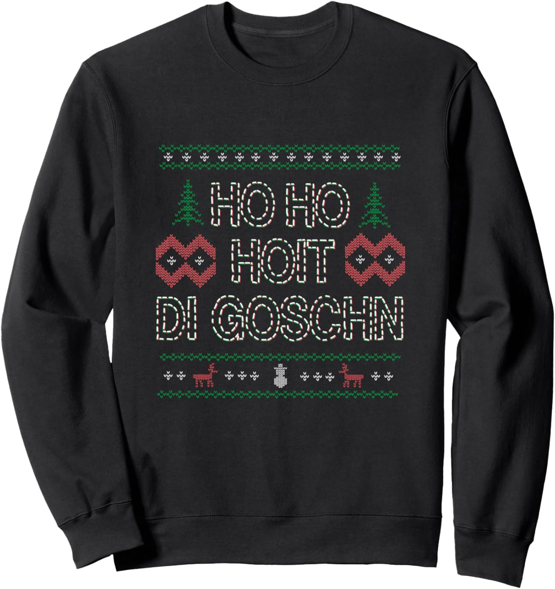Ho Ho Hoit Di Goschn Ugly Christmas Partnerlook Weihnachten Sweatshirt
