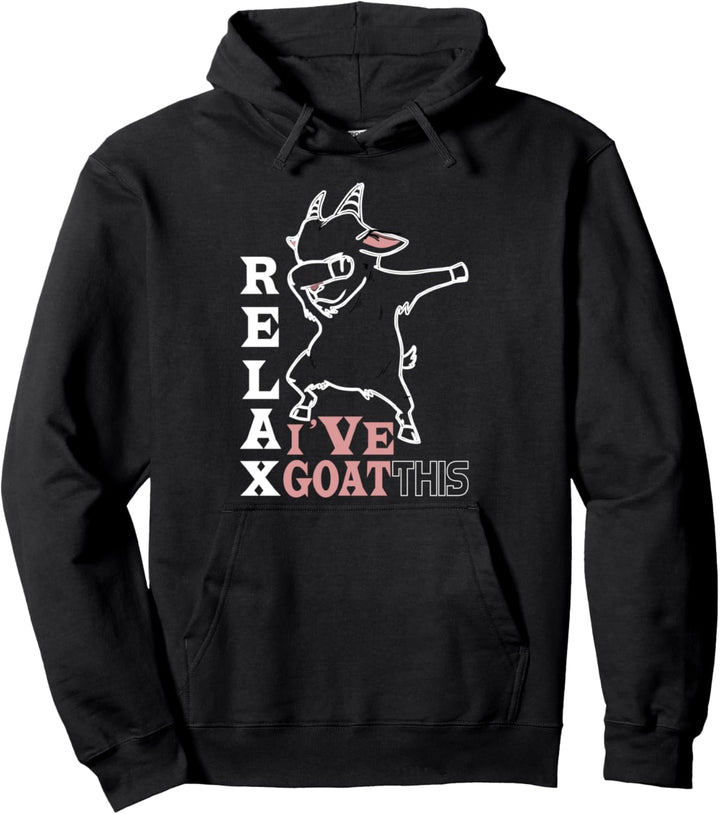 Lustige Ziege Dabbing Relax I've Goat This Pullover Hoodie