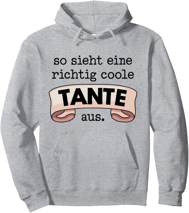 Coole Tante Spruch Geburtstag Beste Tante Pullover Hoodie