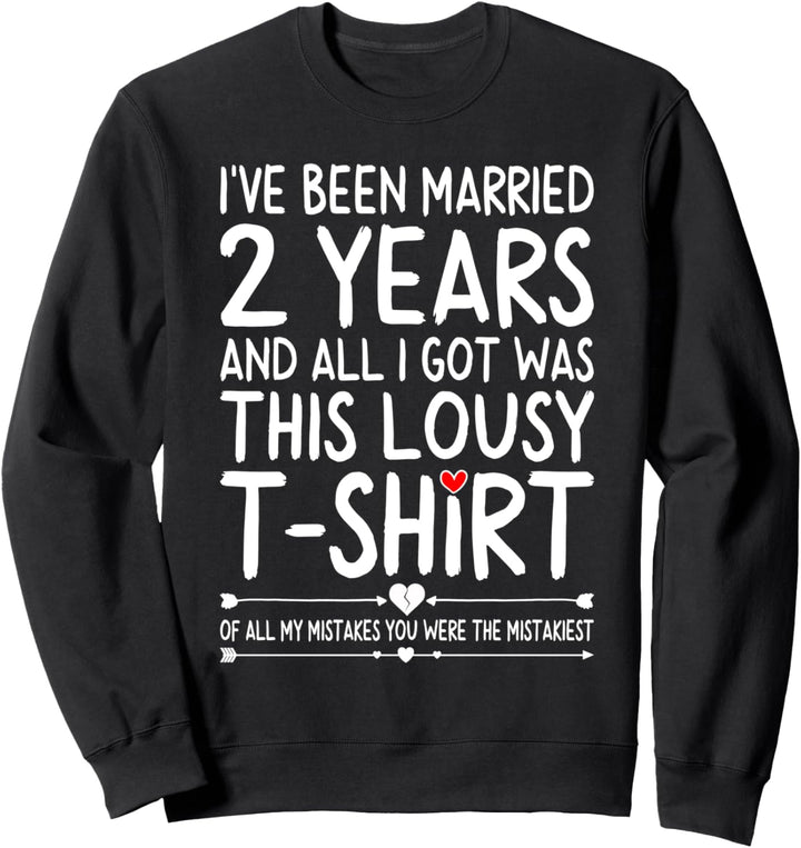 2nd Wedding Anniversary Shirts for Her 2 Years of Marriage Sweatshirt