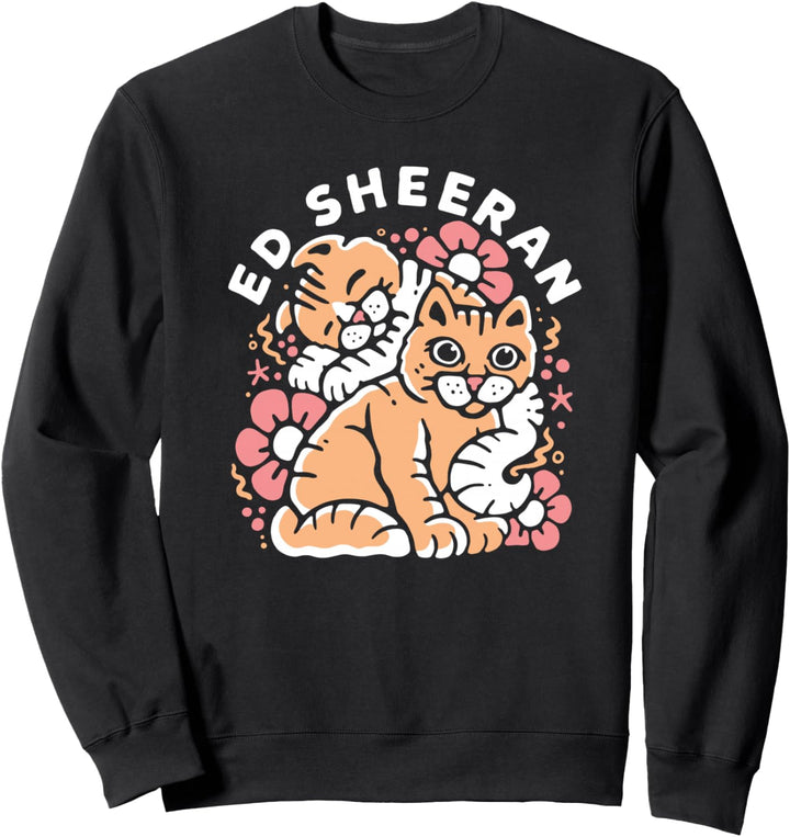 Ed Sheeran Katzen Sweatshirt