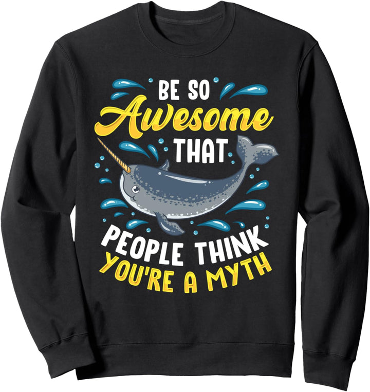 Narwhal Inspirational Sprichwort Sei genial Kostüm Mädchen Sweatshirt