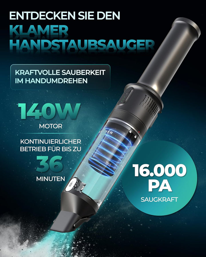 KLAMER Handstaubsauger, 140W Akku Handstaubsauger, Leistungsstark mit 16.000 PA und 36 min Laufzeit,