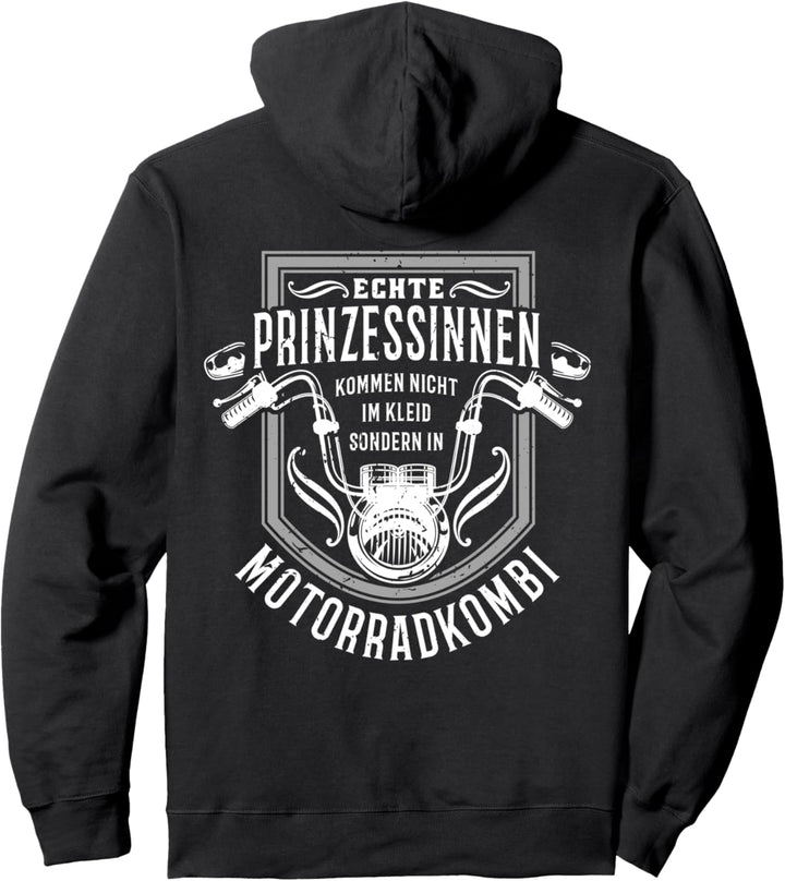 Prinzessinnen Kommen Nicht Im Kleid Sondern In Motorradkombi Pullover Hoodie