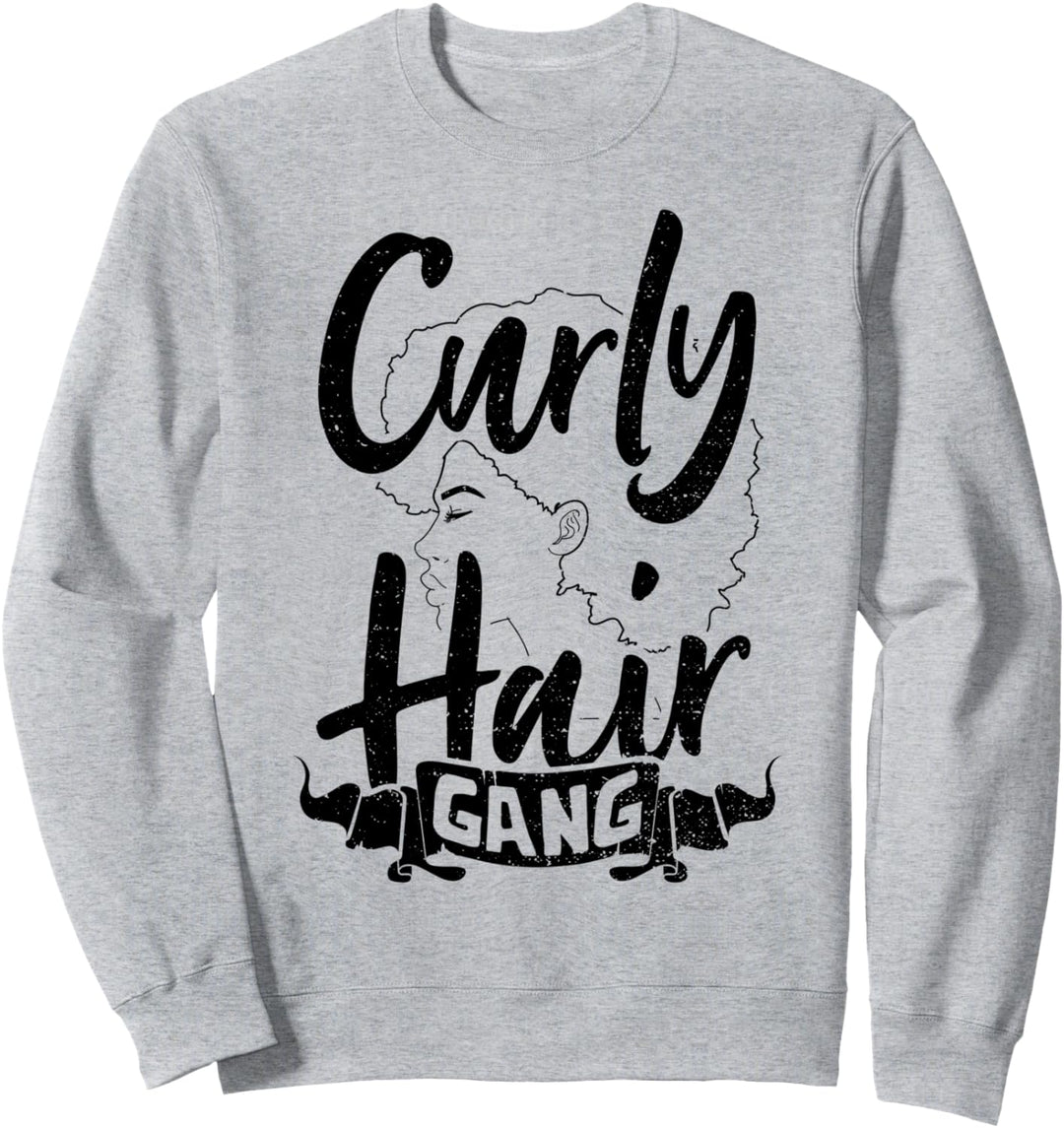 Locken: Curly Hair Gang - Haare Sprüche Sweatshirt