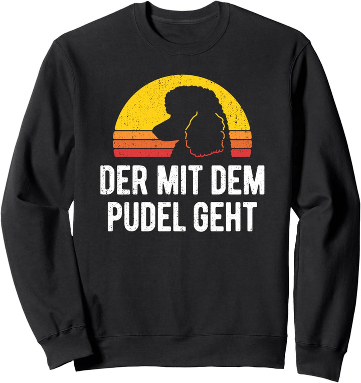 Retro Pudel Vintage Königspudel Poodle Sweatshirt