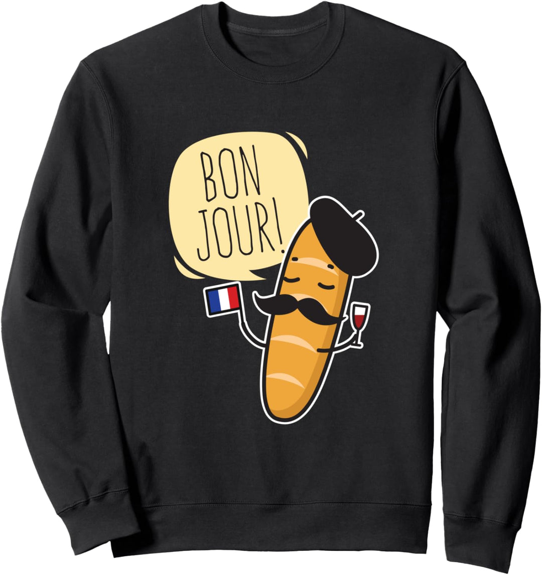 Französiches Baguette Bonjour mit Frankreich Flagge Sweatshirt