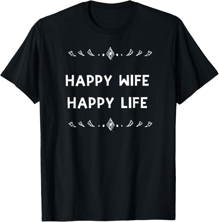 Happy Wife Happy Life T-Shirt Frisch vermählte Funny Hochzeit Geschenke T-Shirt