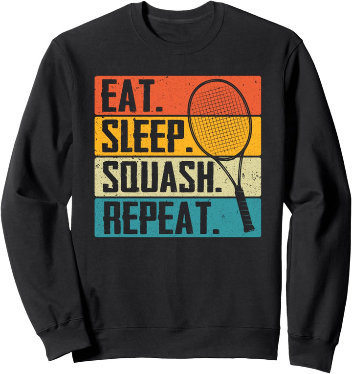Eat Sleep Squash Repeat Retro Squashspieler Racquetball Sweatshirt