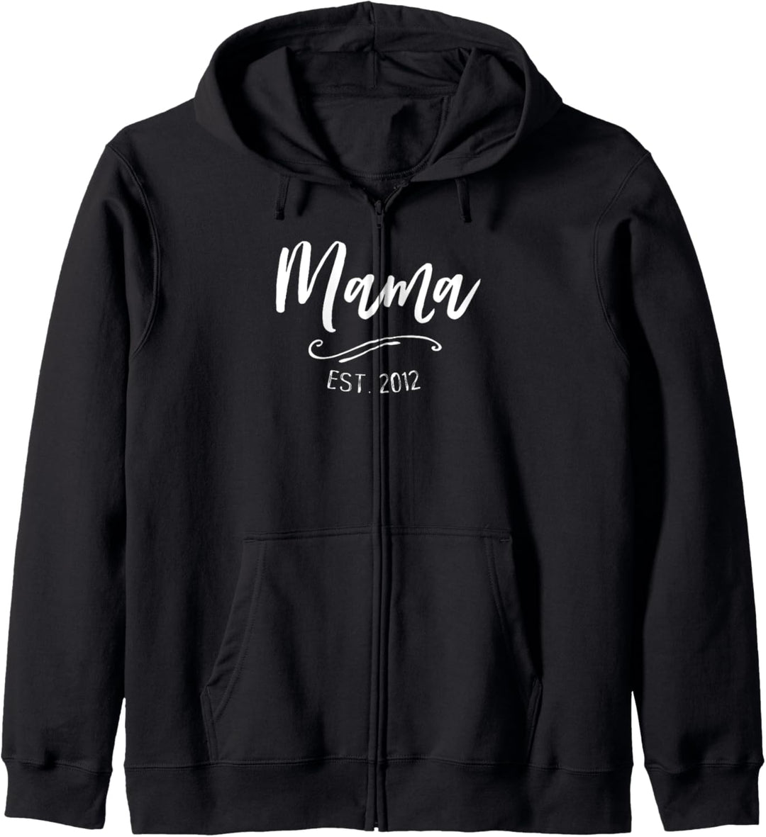 Mama Shirt Cute Mom Established Est 2012 Muttertag Geschenk Kapuzenjacke
