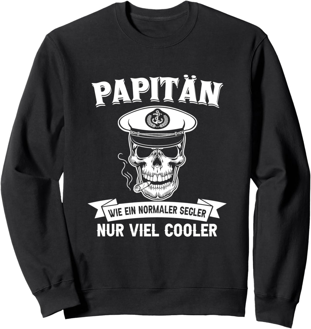 Papitän Papa und Kapitän Geschenk Totenkopf Skipper Vatertag Sweatshirt