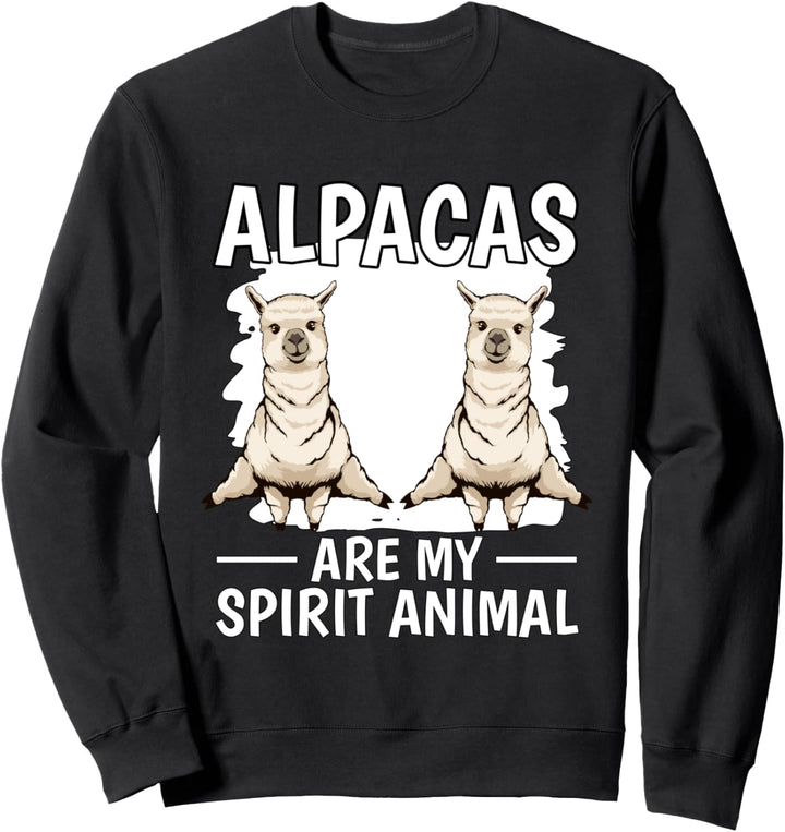 Alpacas Are My Spirit Animal Alpaka Sweatshirt